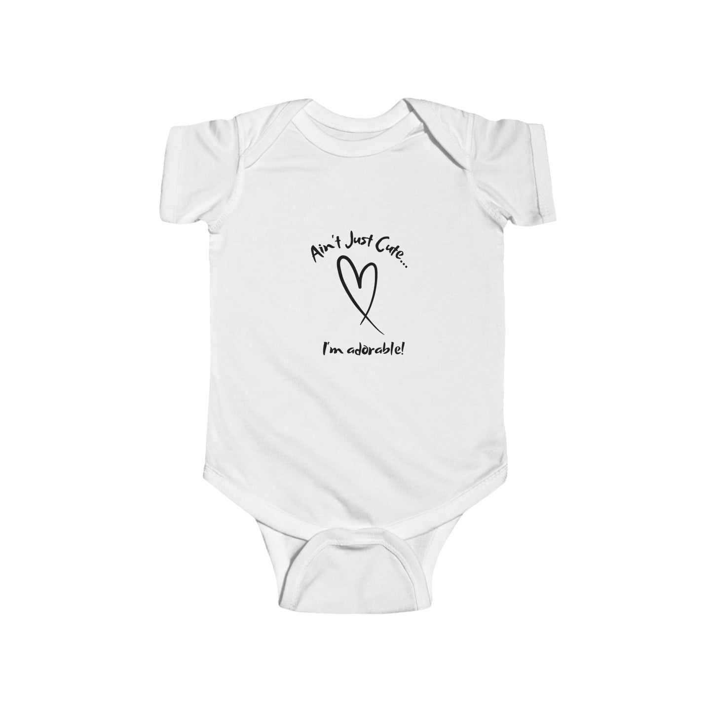 "Adorable" - Infant Fine Jersey Bodysuit