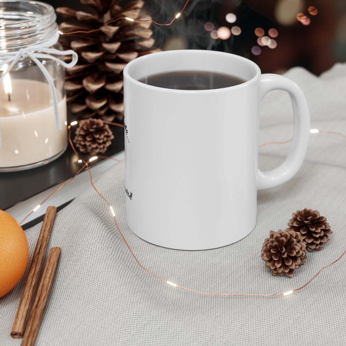 "Caffeinated" - Ceramic Mug 11oz